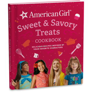 American Girl Sweet & Savory Treats Cookbook